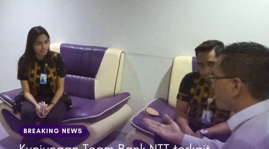 Kunjungan Team Bank NTT Terkait Progress Tindak Lanjut Kerjasama Pembangunan Pariwisata di Flores